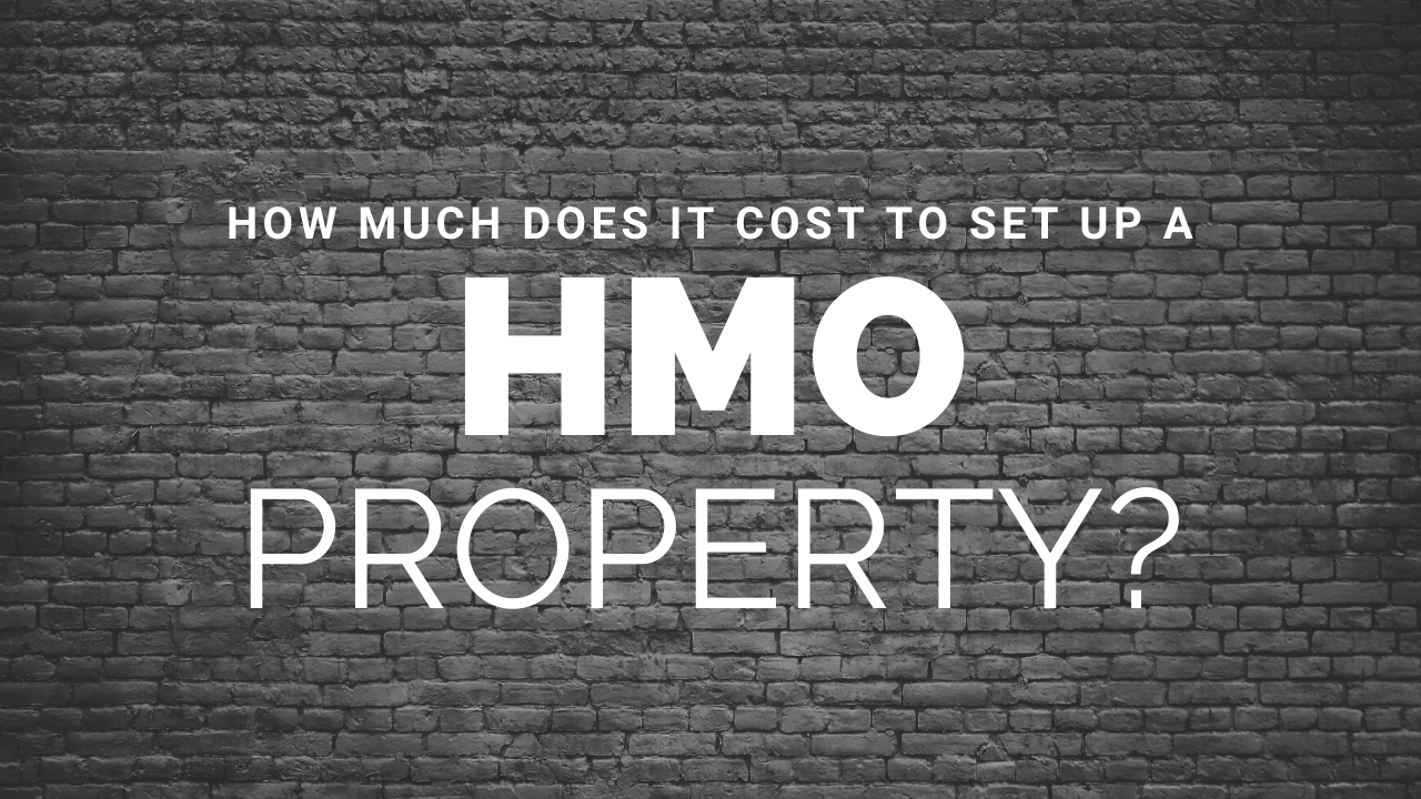 How Much Does It Cost To Set Up A HMO property