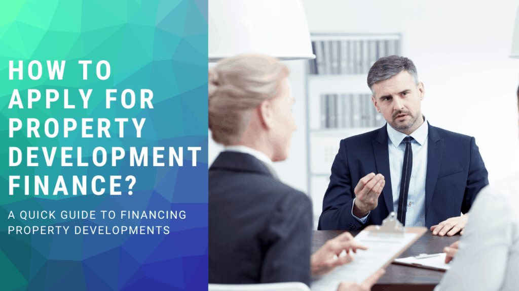 Property Development Finance Explained