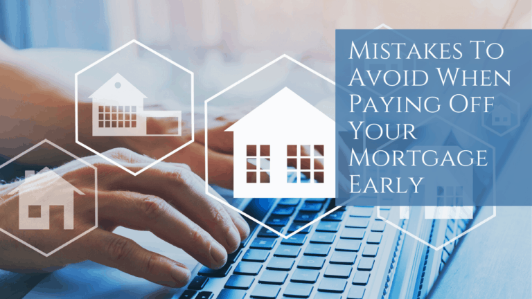 mistakes to avoid when paying off your mortgage off early in the UK