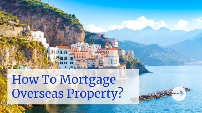 mortgaging overseas property